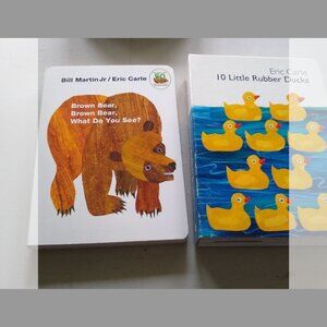 10 Little Rubber Ducks 2005 + Brown Bear Brown Bear What do you See? Eric Carle